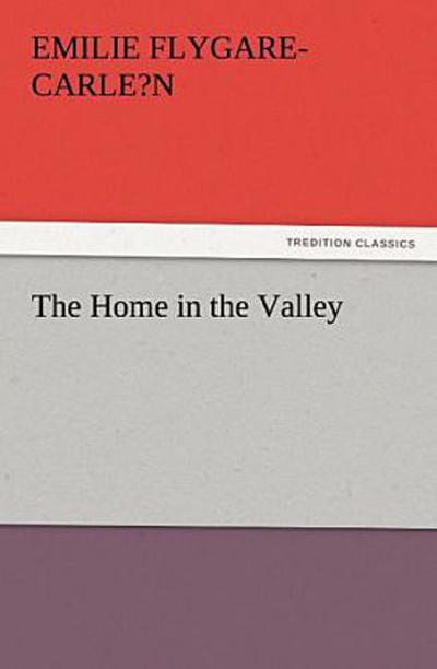 The Home in the Valley