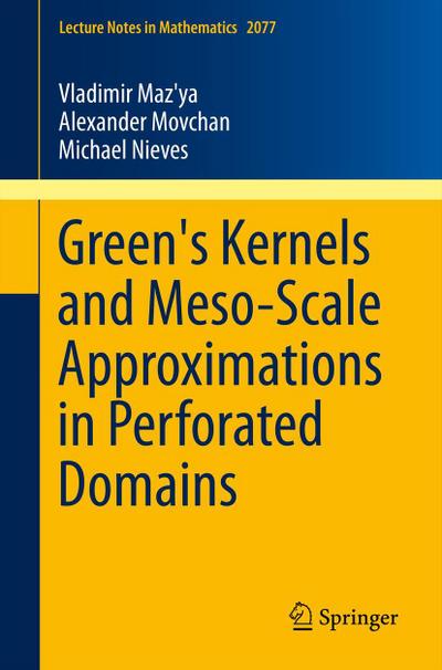 Green’s Kernels and Meso-Scale Approximations in Perforated Domains