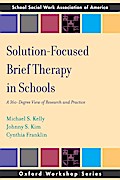 Solution Focused Brief Therapy in Schools