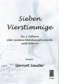 7 Vierstimmige für 3 Zithern undGitarre,   Spielpartitur