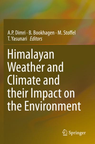 Himalayan Weather and Climate and their Impact on the Environment