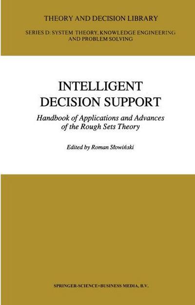 Intelligent Decision Support