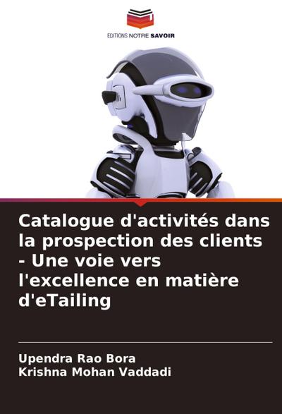 Catalogue d’activités dans la prospection des clients - Une voie vers l’excellence en matière d’eTailing