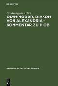 Olympiodor, Diakon von Alexandria - Kommentar zu Hiob