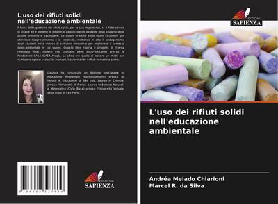 L’uso dei rifiuti solidi nell’educazione ambientale