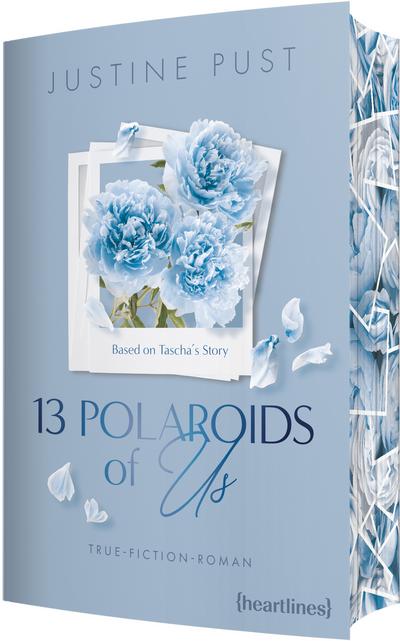 13 Polaroids of Us - Based on Tascha’s Story