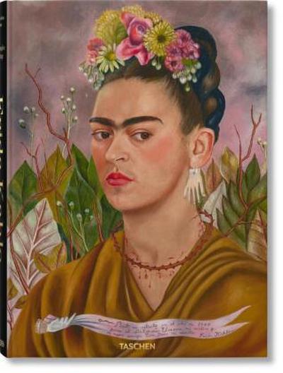 Frida Kahlo. Sämtliche Gemälde; .