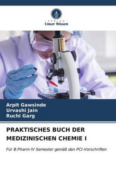PRAKTISCHES BUCH DER MEDIZINISCHEN CHEMIE I