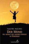 Der Mond - Die Heimat des inneren Kindes im Horosk