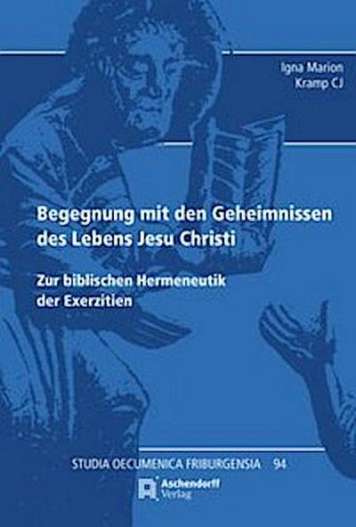 Begegnung mit den Geheimnissen des Lebens Jesu