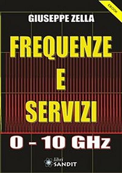 Frequenze e Servizi 0-10 GHz