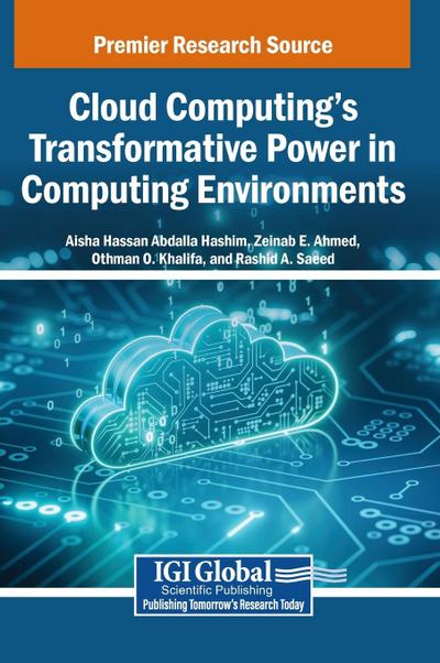 Cloud Computing’s Transformative Power in Computing Environments