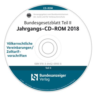 Bundesgesetzblatt Teil II Jahrgangs-CD-ROM 2018