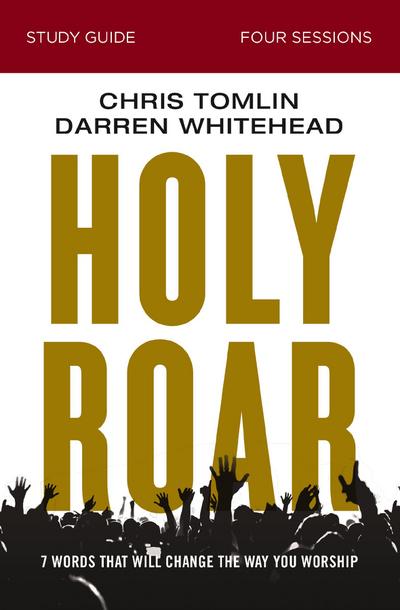 Holy Roar Bible Study Guide
