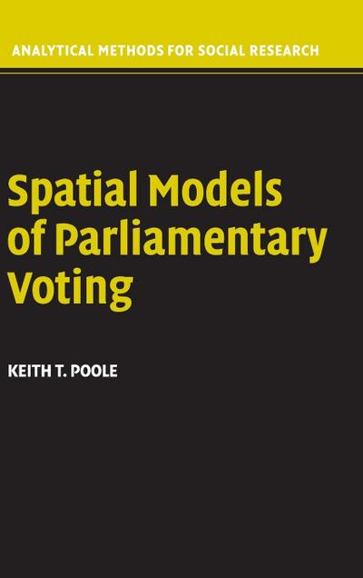 Spatial Models of Parliamentary Voting