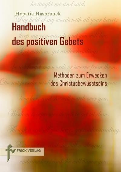 Handbuch des positiven Gebets