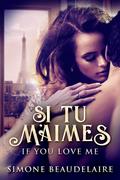 Si Tu M’Aimes