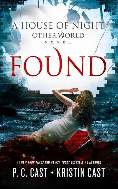Found (House of Night Other World, Band 4)