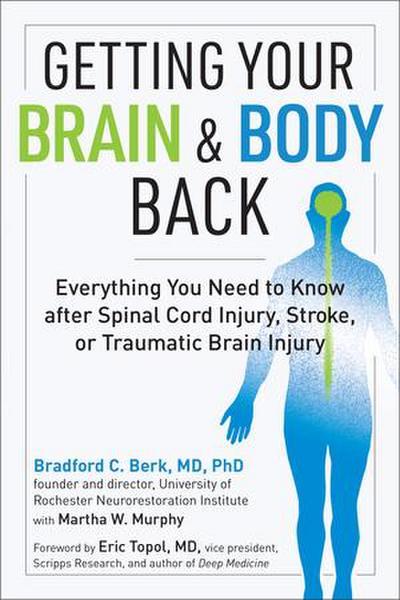 Berk, B: Getting Your Brain and Body Back