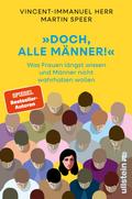 »Doch, alle Männer!«