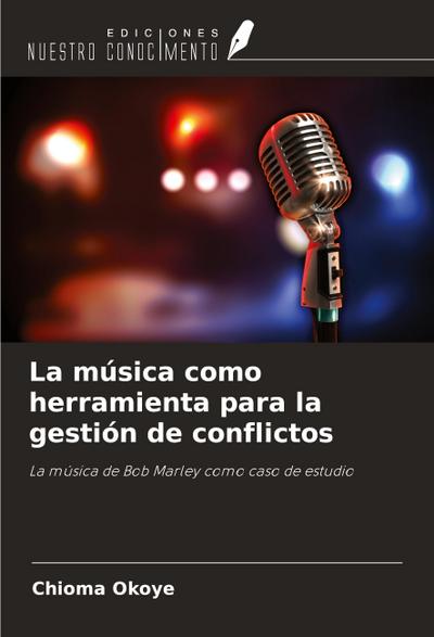 La música como herramienta para la gestión de conflictos