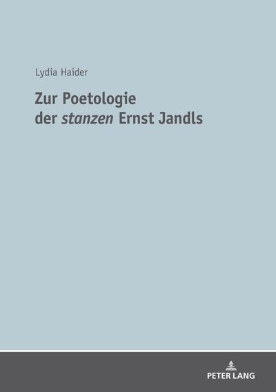 Zur Poetologie der «stanzen» Ernst Jandls