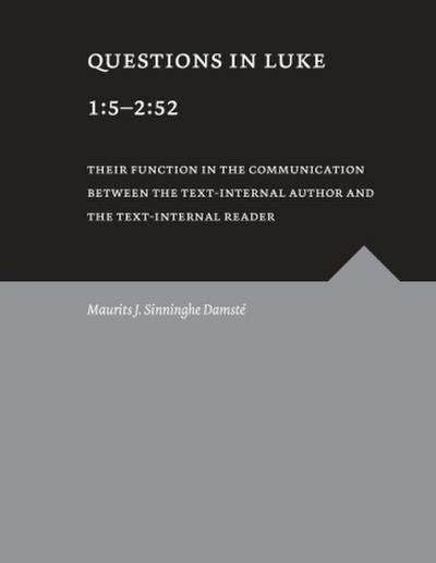 Questions in Luke 1:5 - 2:52