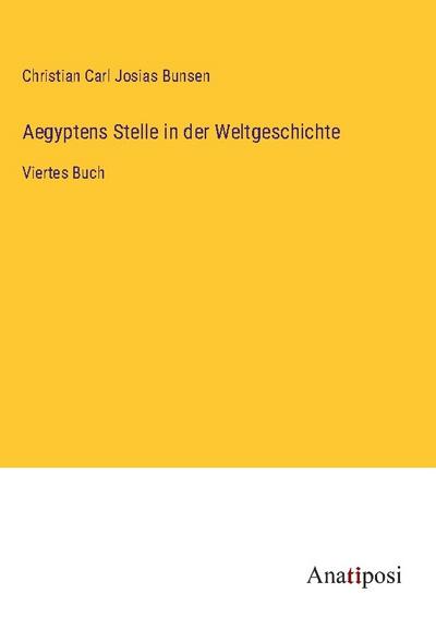 Aegyptens Stelle in der Weltgeschichte