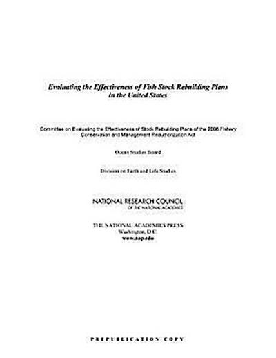 Evaluating the Effectiveness of Fish Stock Rebuilding Plans in the United States