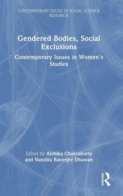 Gendered Bodies, Social Exclusions