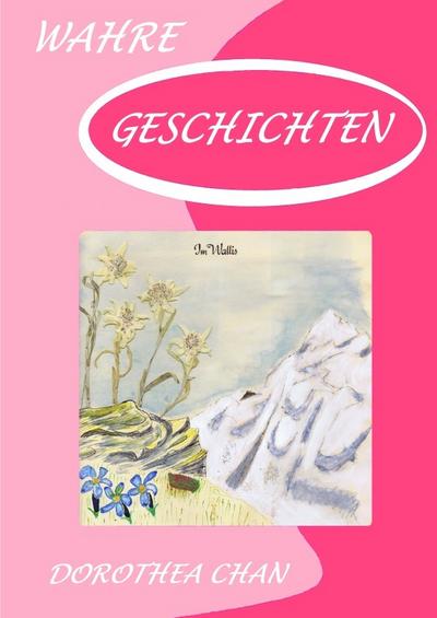 Wahre Geschichten