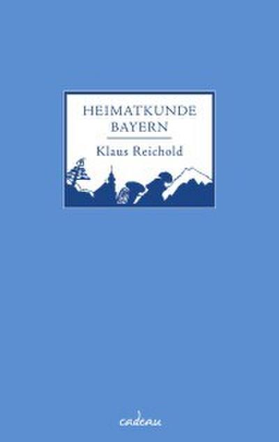 Heimatkunde Bayern