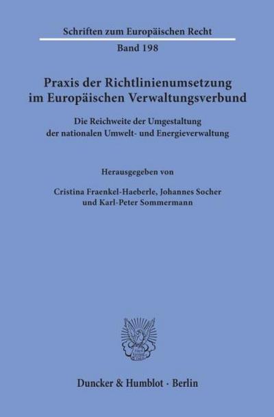 Praxis der Richtlinienumsetzung im Europäischen Verwaltungsverbund.