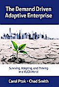 The Demand Driven Adaptive Enterprise