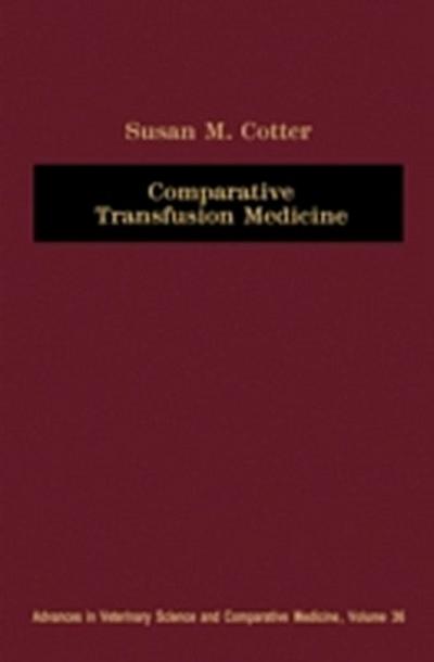 Comparative Transfusion Medicine