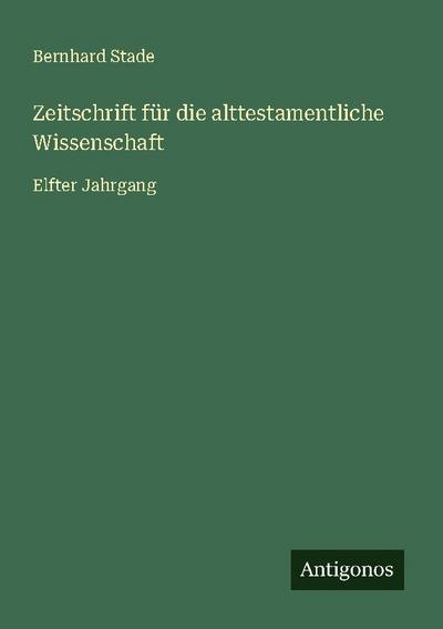 Zeitschrift für die alttestamentliche Wissenschaft