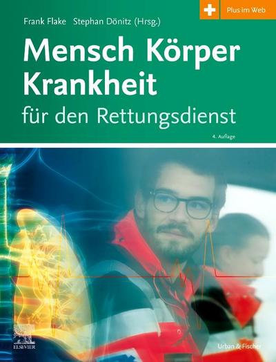 Mensch Körper Krankheit für den Rettungsdienst + eBook