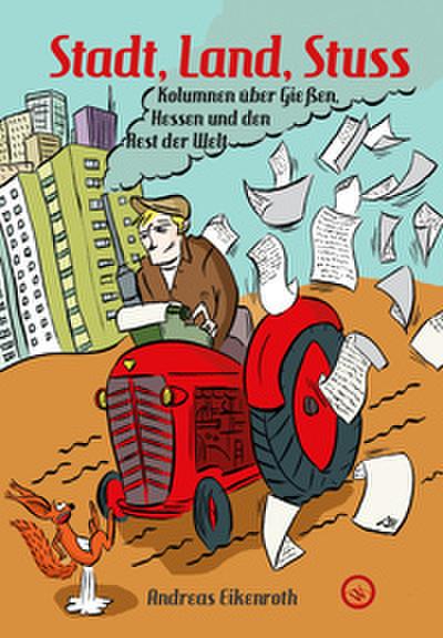 Stadt, Land, Stuss