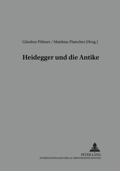 Heidegger und die Antike