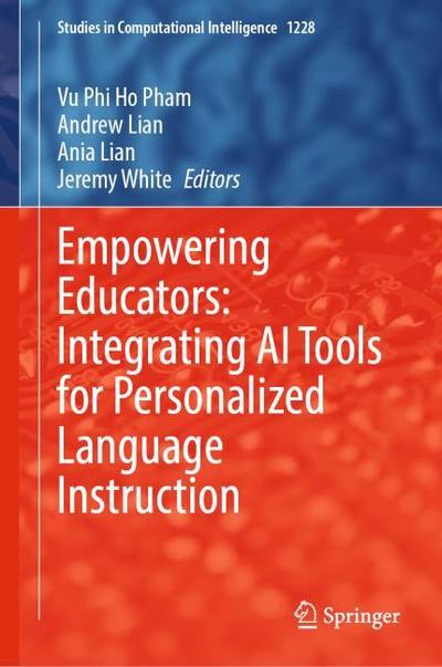 Empowering Educators: Integrating AI Tools for Personalized Language Instruction