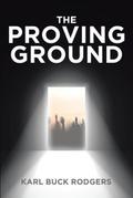 The Proving Ground