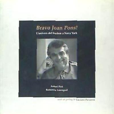 Bravo Joan Pons! : l’univers del baríton a Nova York