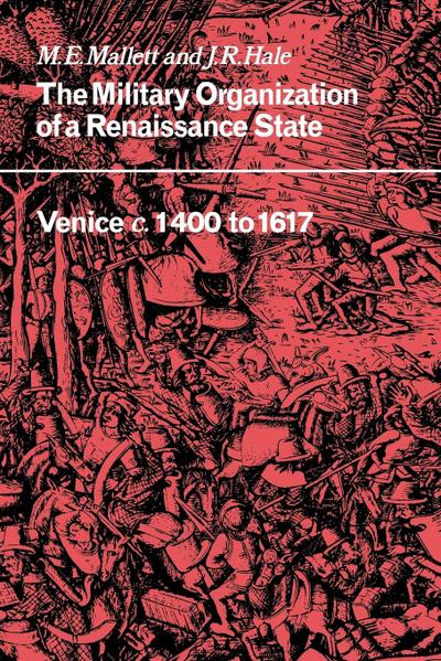 The Military Organisation of a Renaissance State