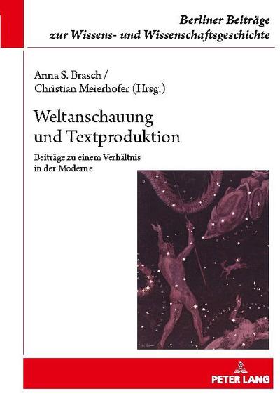 Weltanschauung und Textproduktion