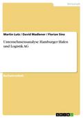 Unternehmensanalyse Hamburger Hafen und Logistik A
