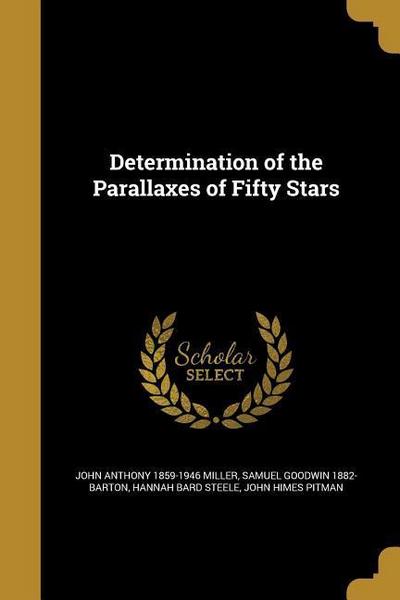 Determination of the Parallaxes of Fifty Stars