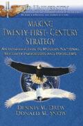 Making Twenty-First-Century Strategy