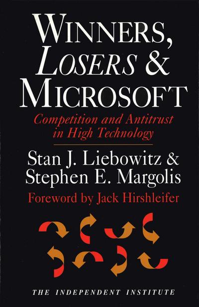Winners, Losers, & Microsoft