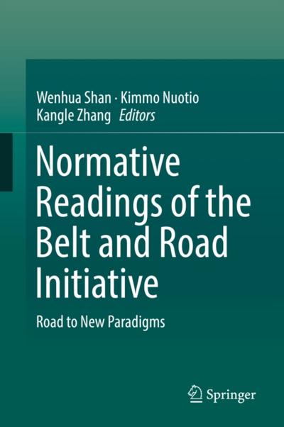 Normative Readings of the Belt and Road Initiative