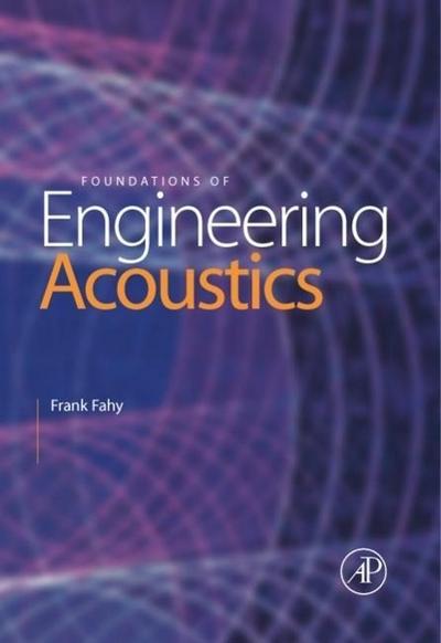 Foundations of Engineering Acoustics